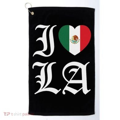I Love La Chicano Mexican Pride Golf Towel