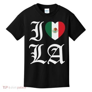 I Love La Chicano Mexican Pride Kids T-Shirt