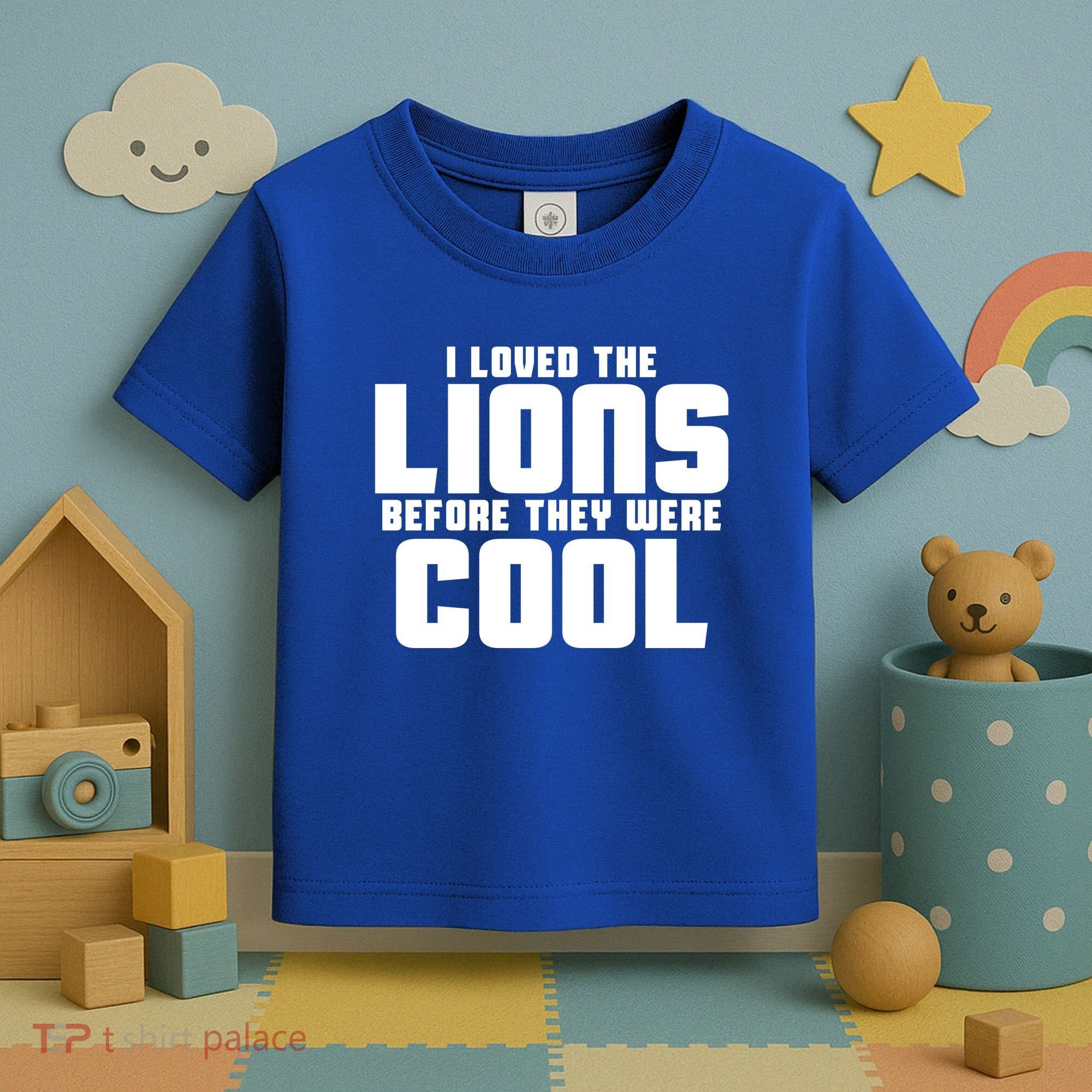 I Loved Lions Before They Were Cool Funny Toddler T-Shirt