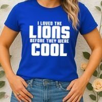 I Loved Lions Before They Were Cool Funny Women's T-Shirt thumb 2