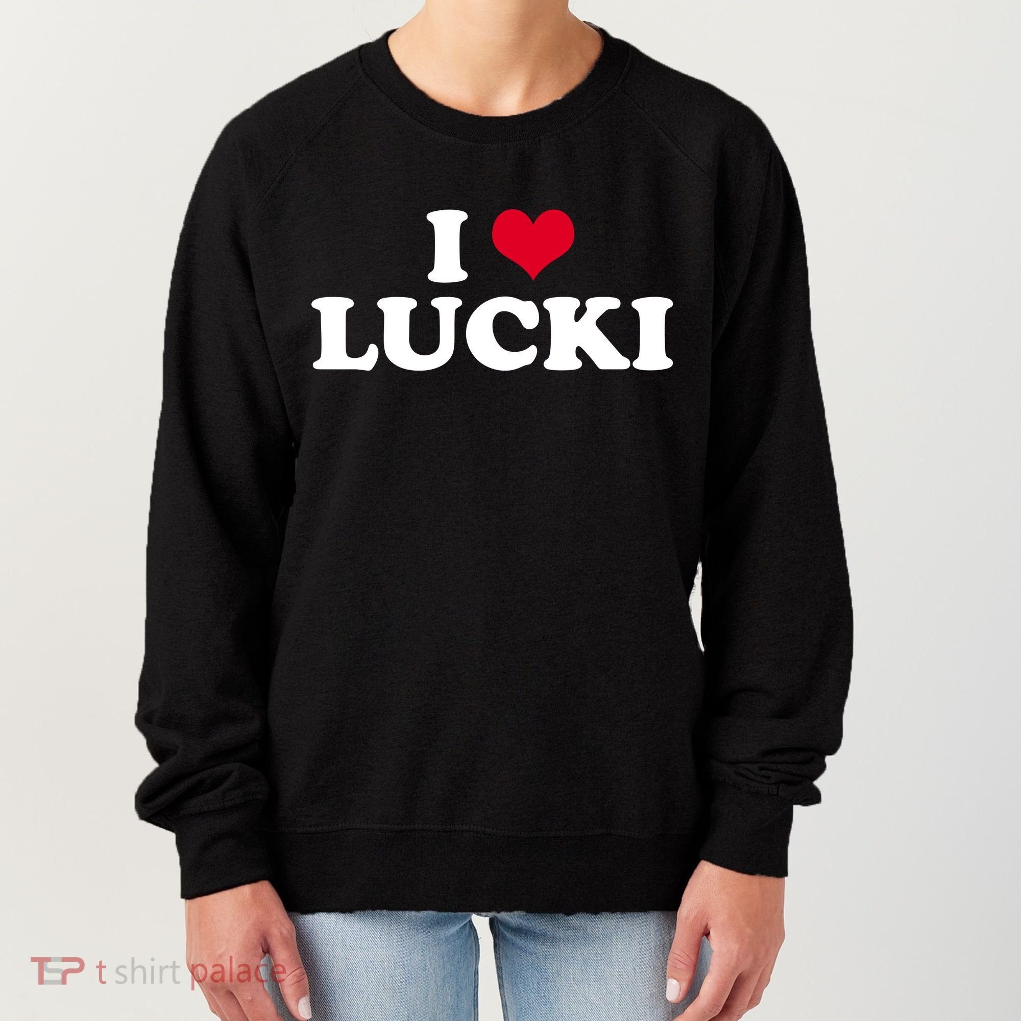 I Love Lucki Women's Sweatshirt
