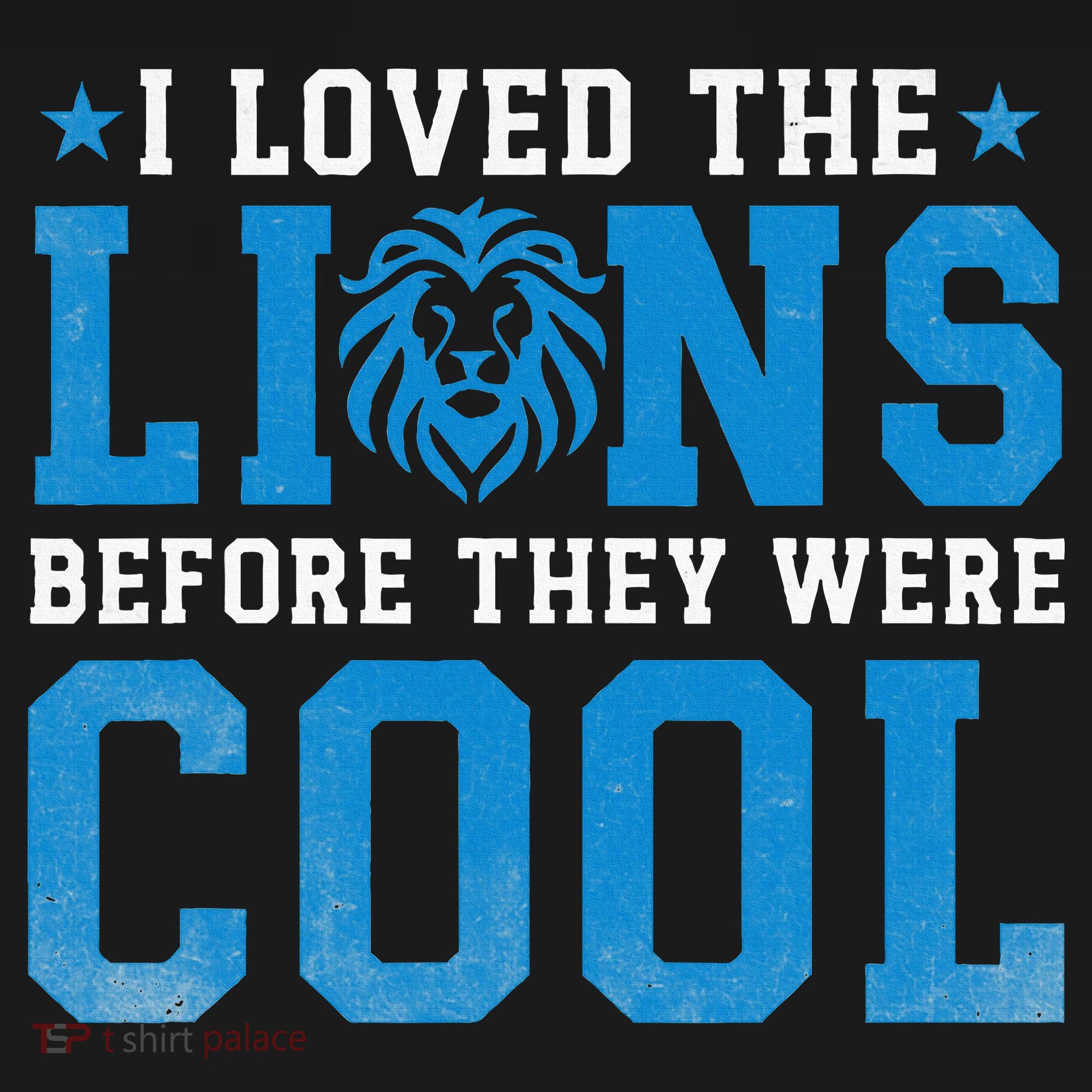 I Loved Lions Before They Were Cool Funny Football Fan Lion Women's Tank Top