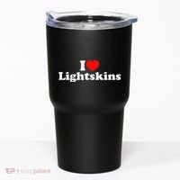 I Love Lightskins Tumbler thumb 0