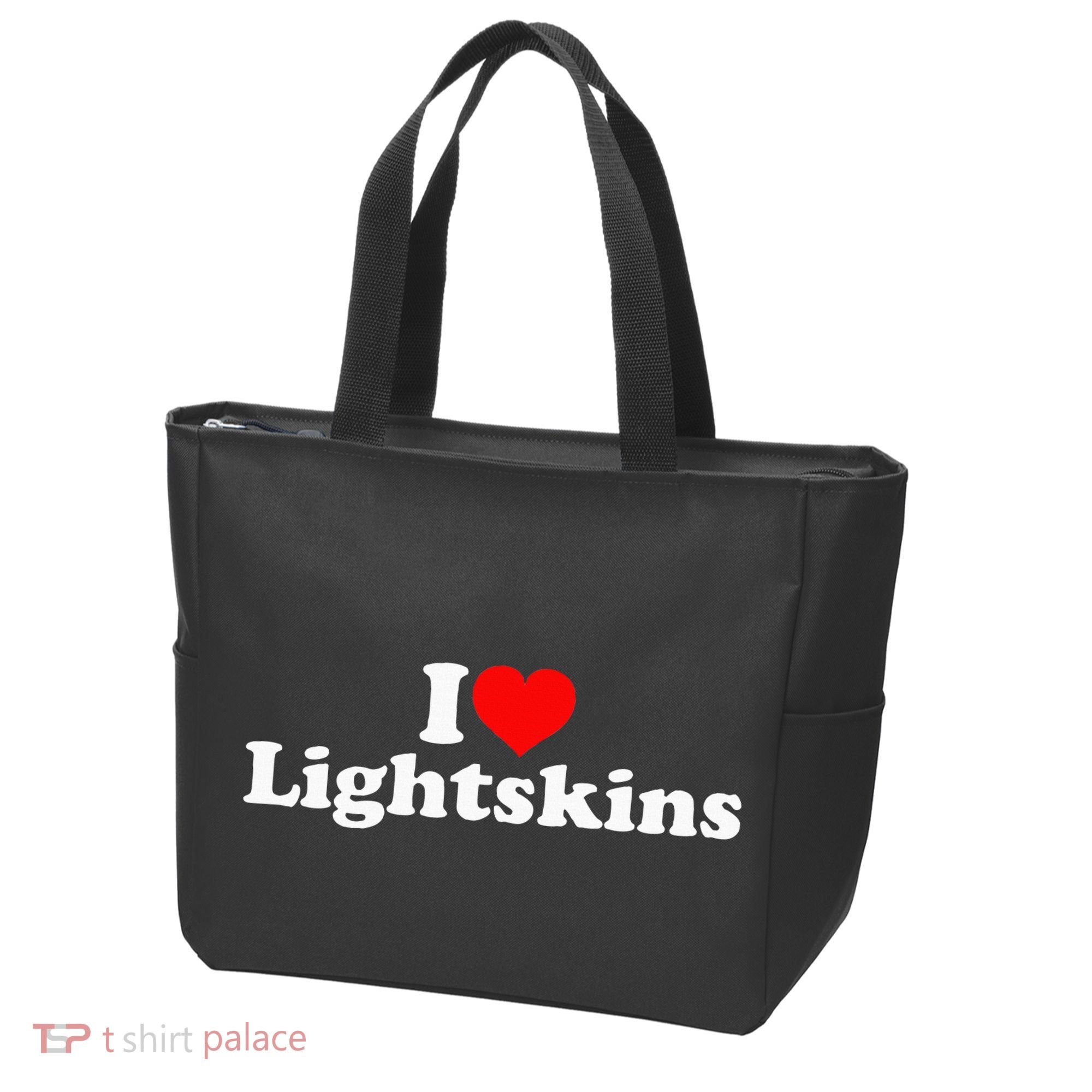 I Love Lightskins Tote Bag