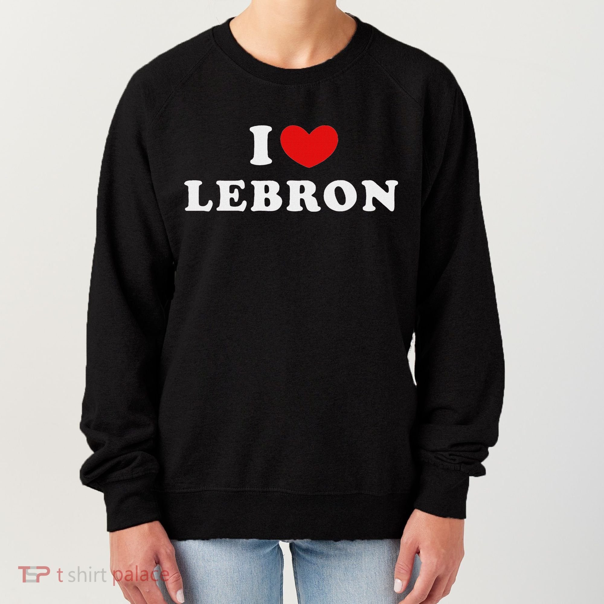 I Love Lebron I Heart Lebron Women's Sweatshirt