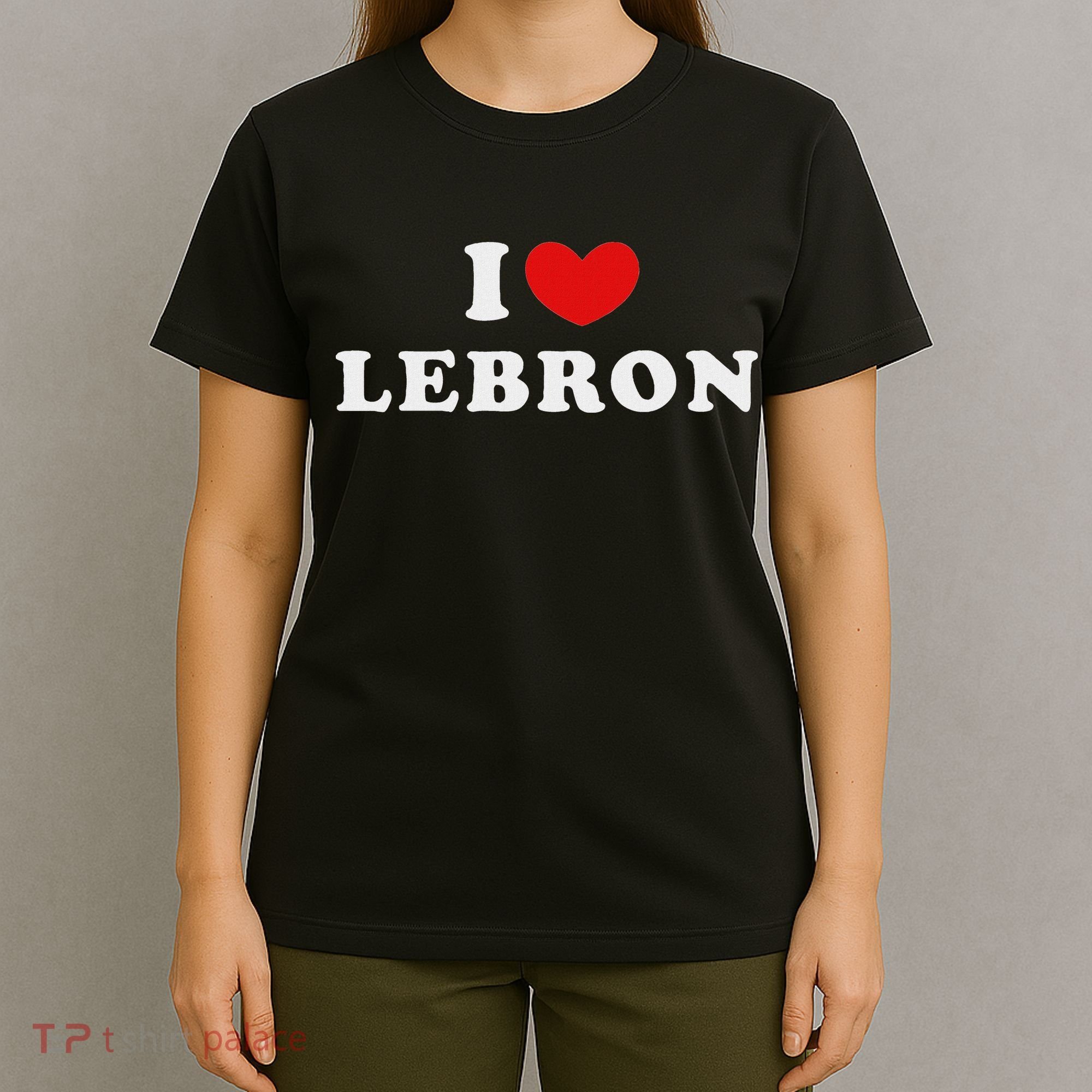 I Love Lebron I Heart Lebron T-Shirt