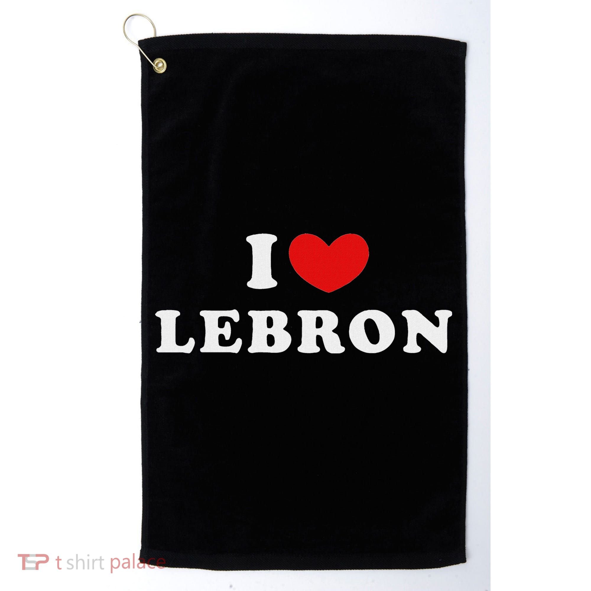 I Love Lebron I Heart Lebron Golf Towel