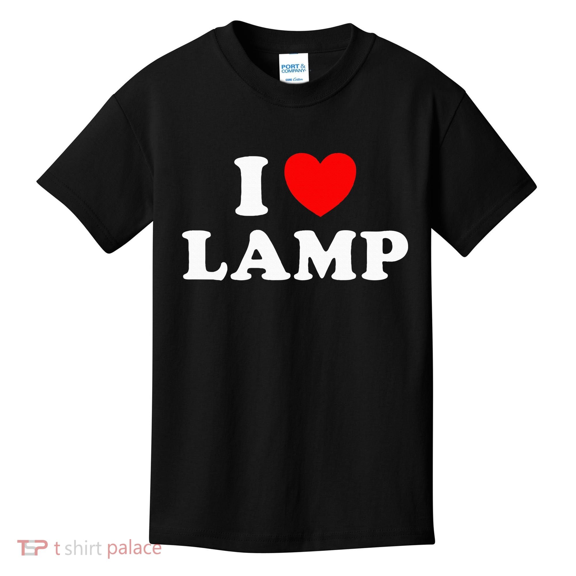 I Love Lamp Funny quotes  Kids T-Shirt