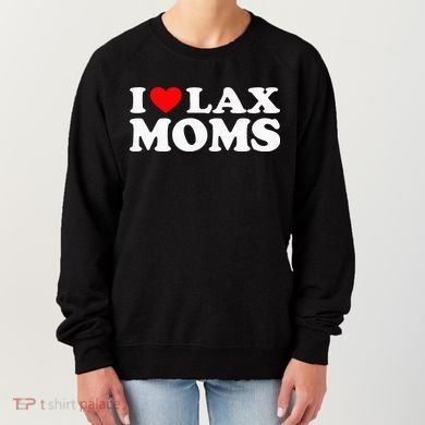 I Love Lax Moms Women's Sweatshirt