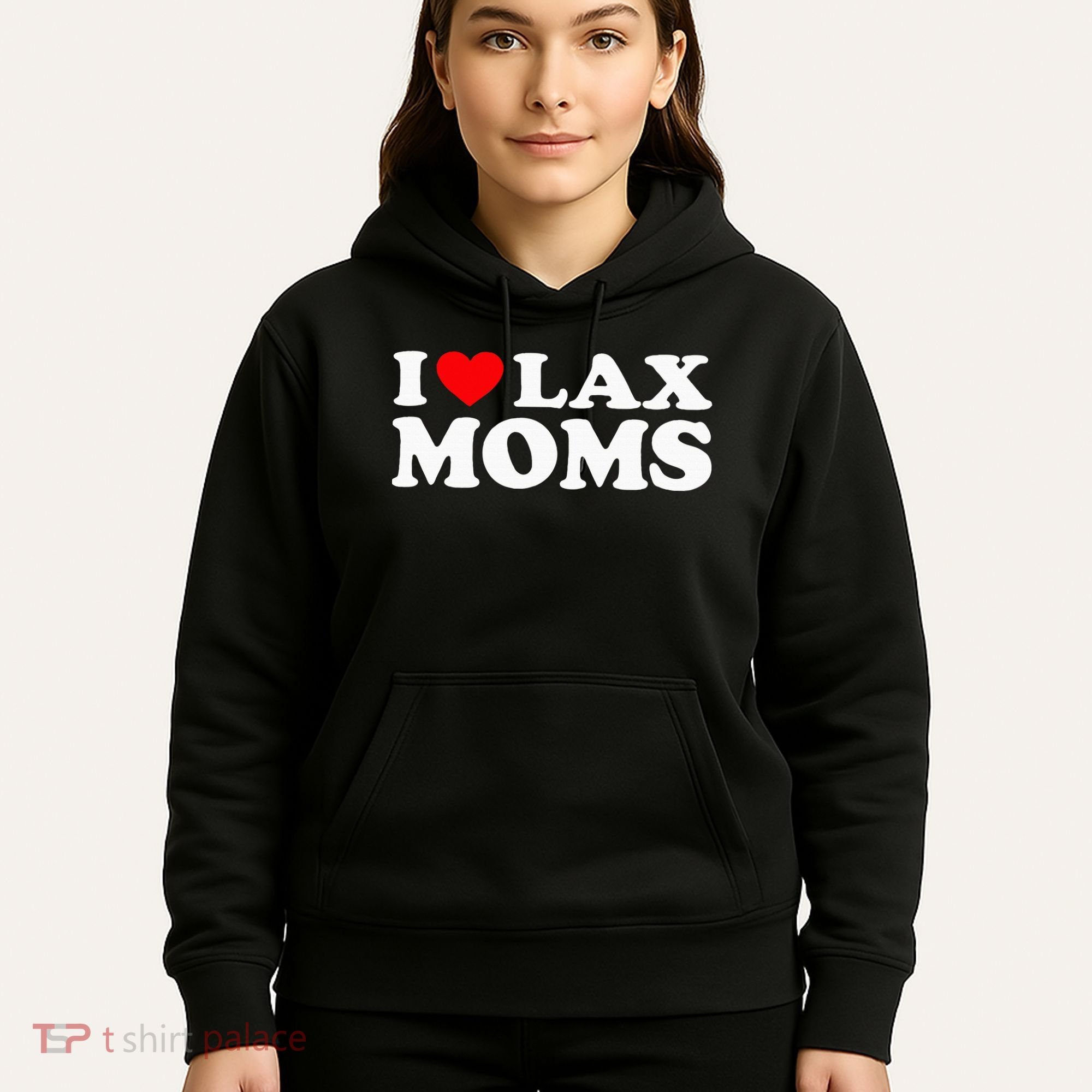 I Love Lax Moms Hoodie