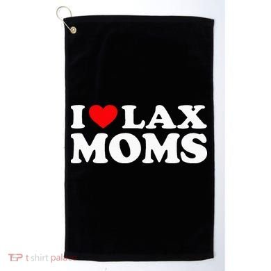 I Love Lax Moms Golf Towel