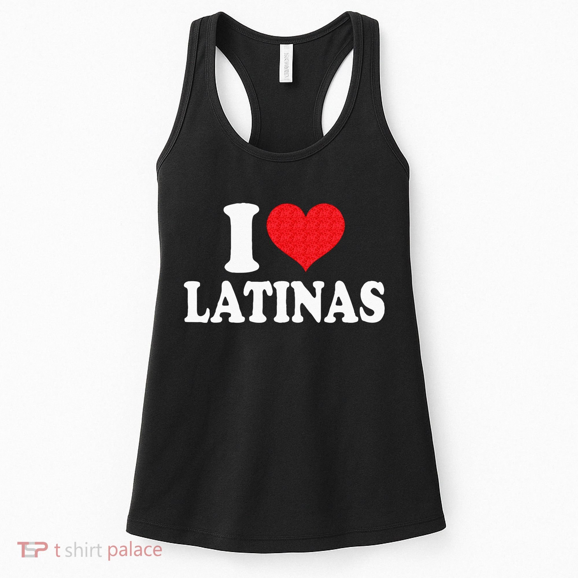 I Love Latinas Heart Love Latinas Women's Tank Top