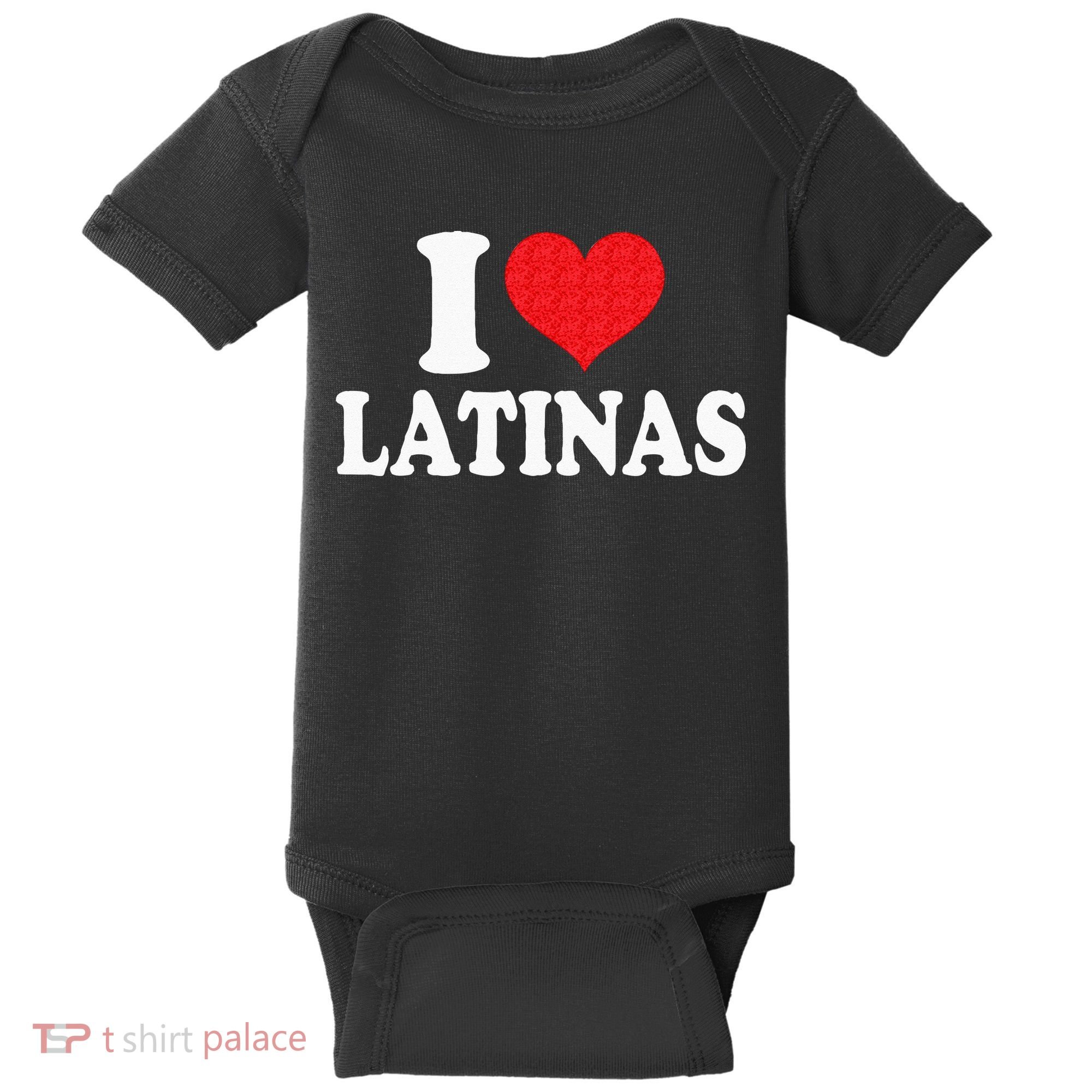 I Love Latinas Heart Love Latinas Baby Bodysuit