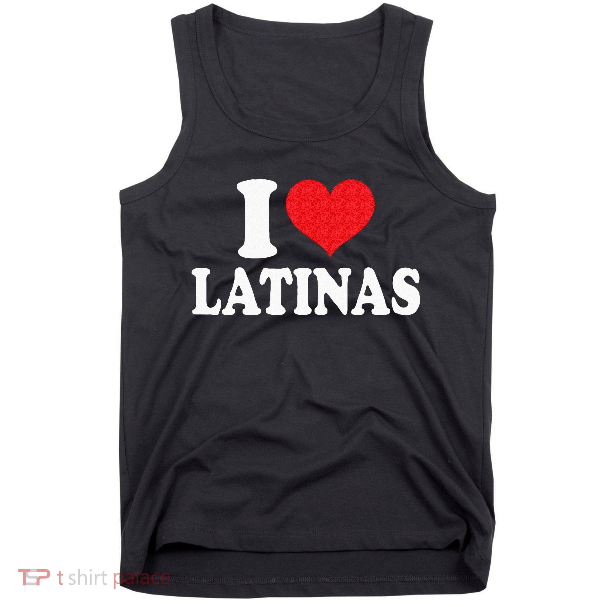 I Love Latinas Heart Love Latinas Tank Top