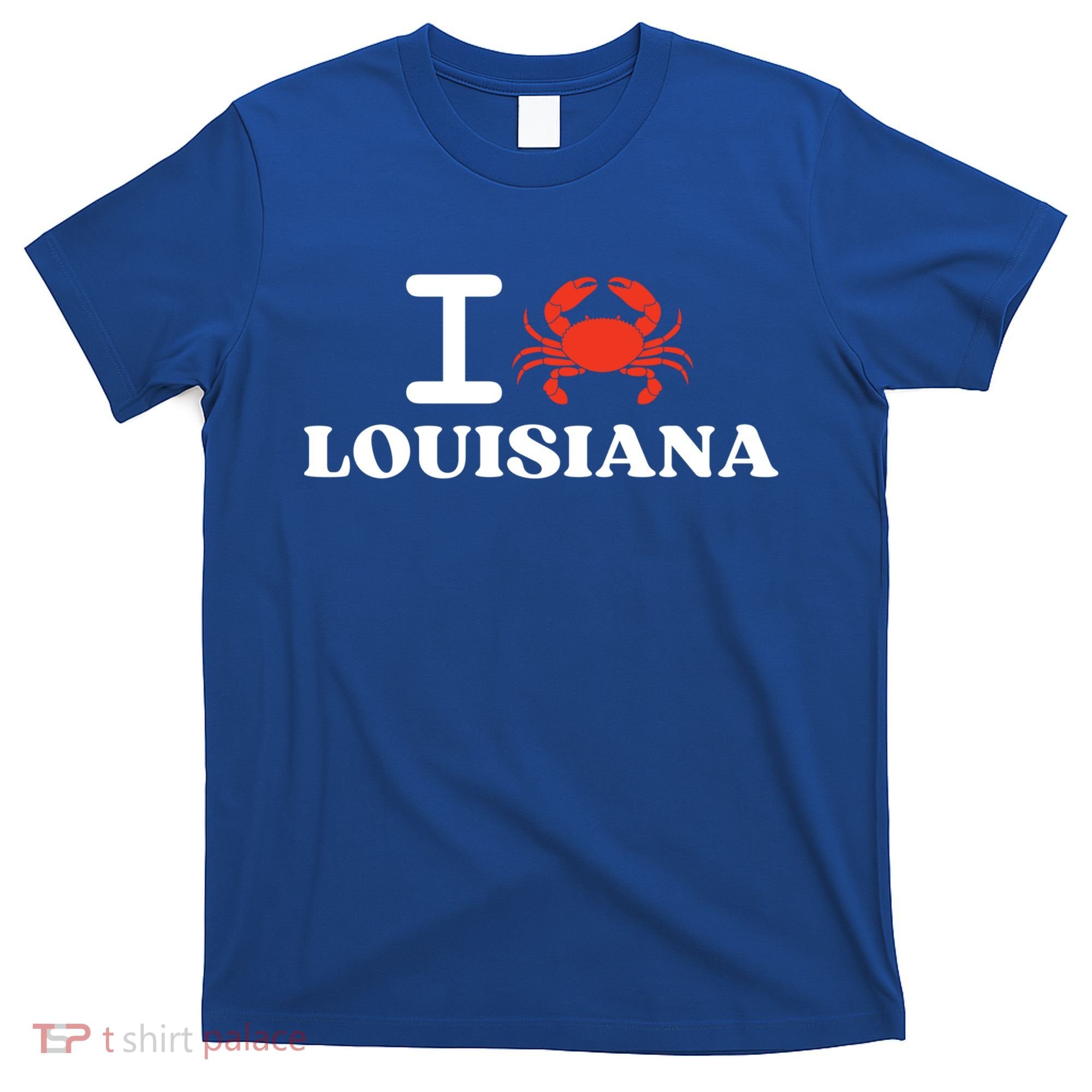 I Love Louisiana Crab Shellfish National Seafood Month Gift T-Shirt