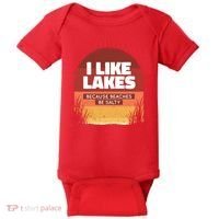 I Like Lakes Because Beaches Be Salty Baby Bodysuit thumb 0