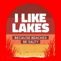 I Like Lakes Because Beaches Be Salty Baby Bodysuit thumb 2