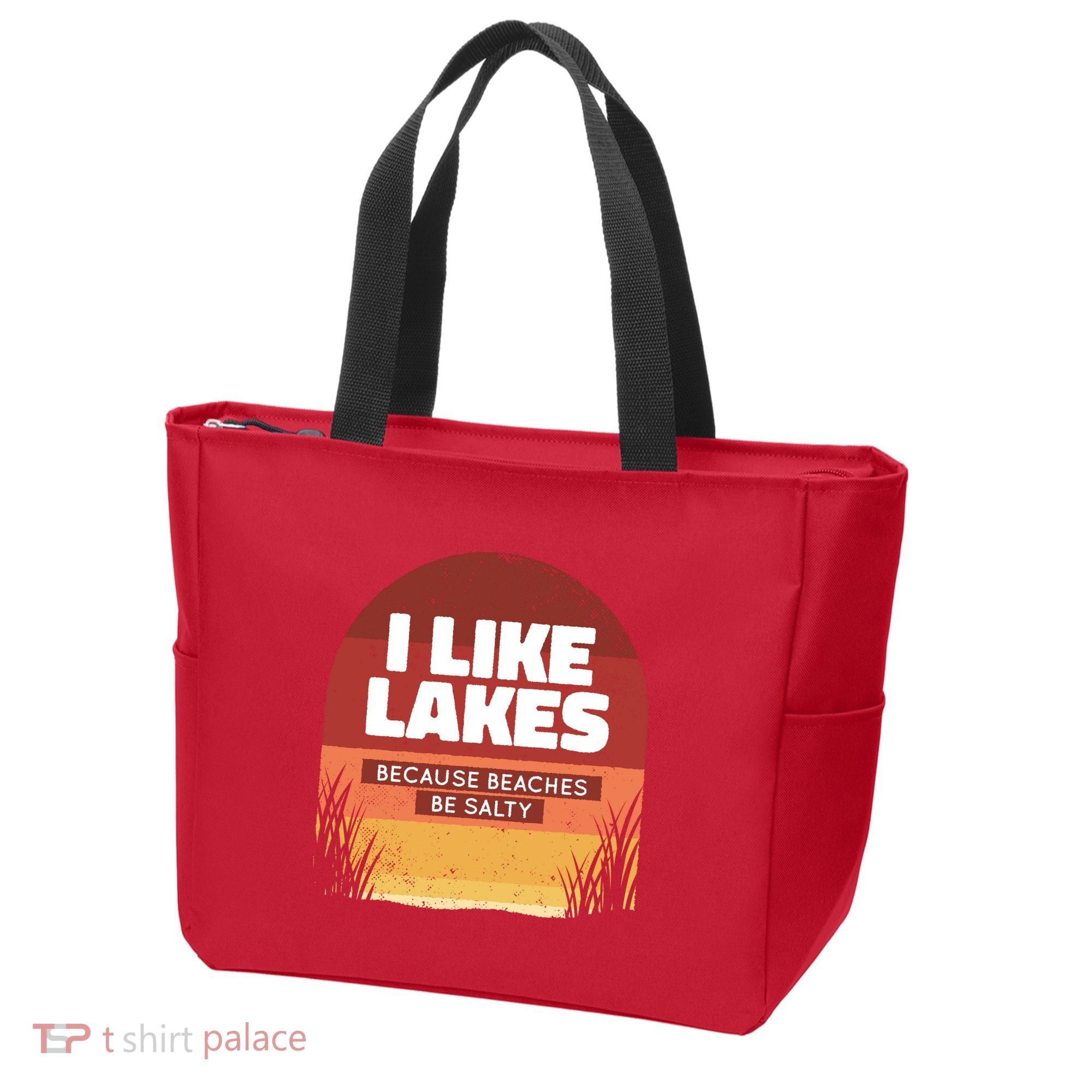 I Like Lakes Because Beaches Be Salty Tote Bag