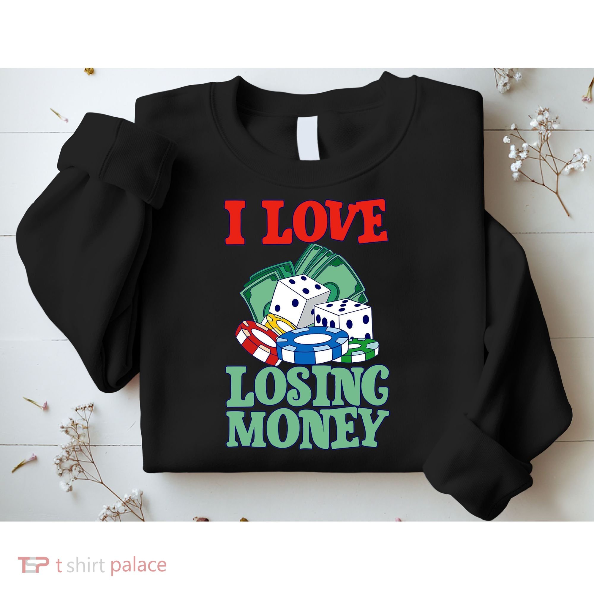 I Love Losing Money - Premium Sweatshirt