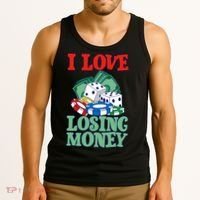 I Love Losing Money - Premium Tank Top thumb 3