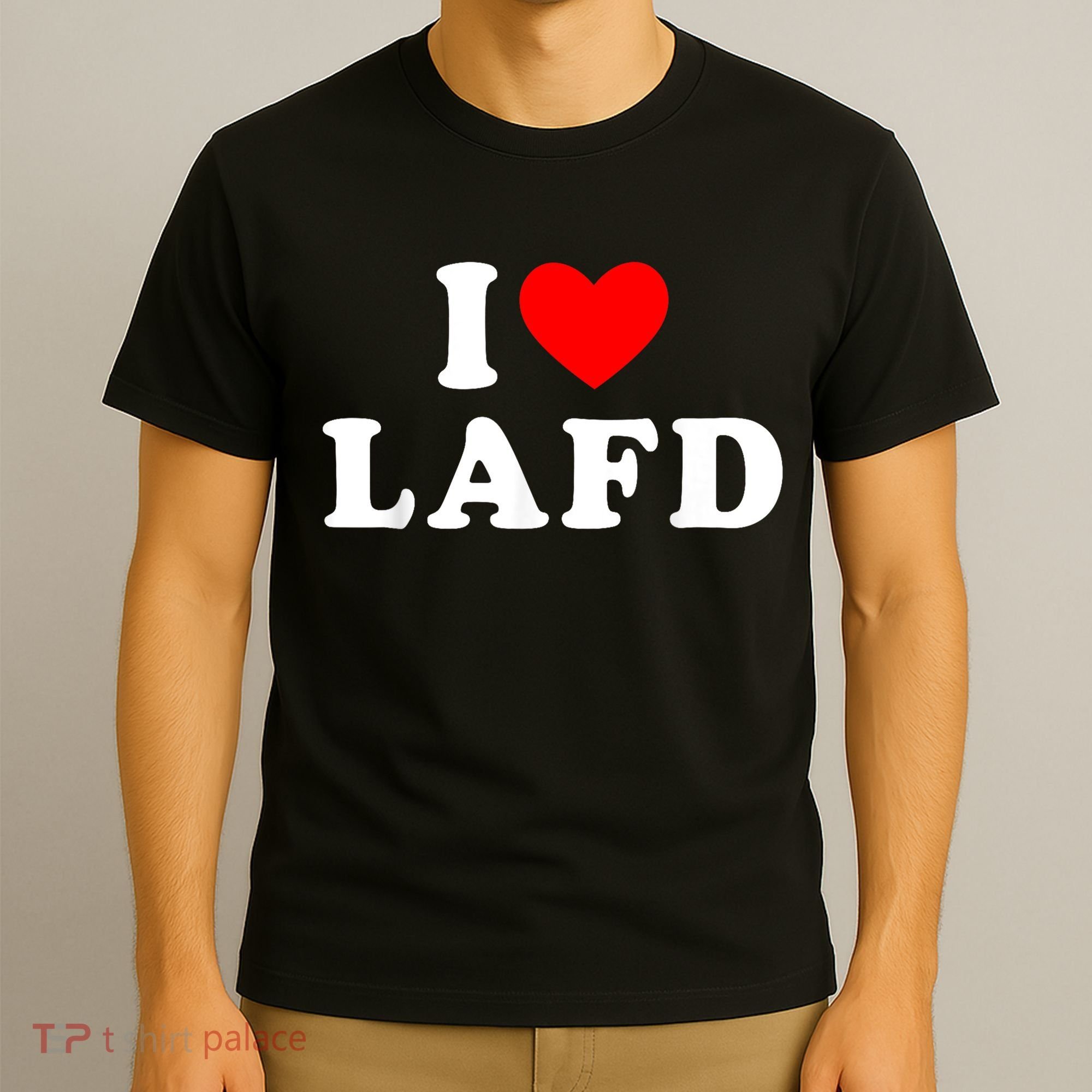 I Love Lafd Funny I Heart Lafd T-Shirt