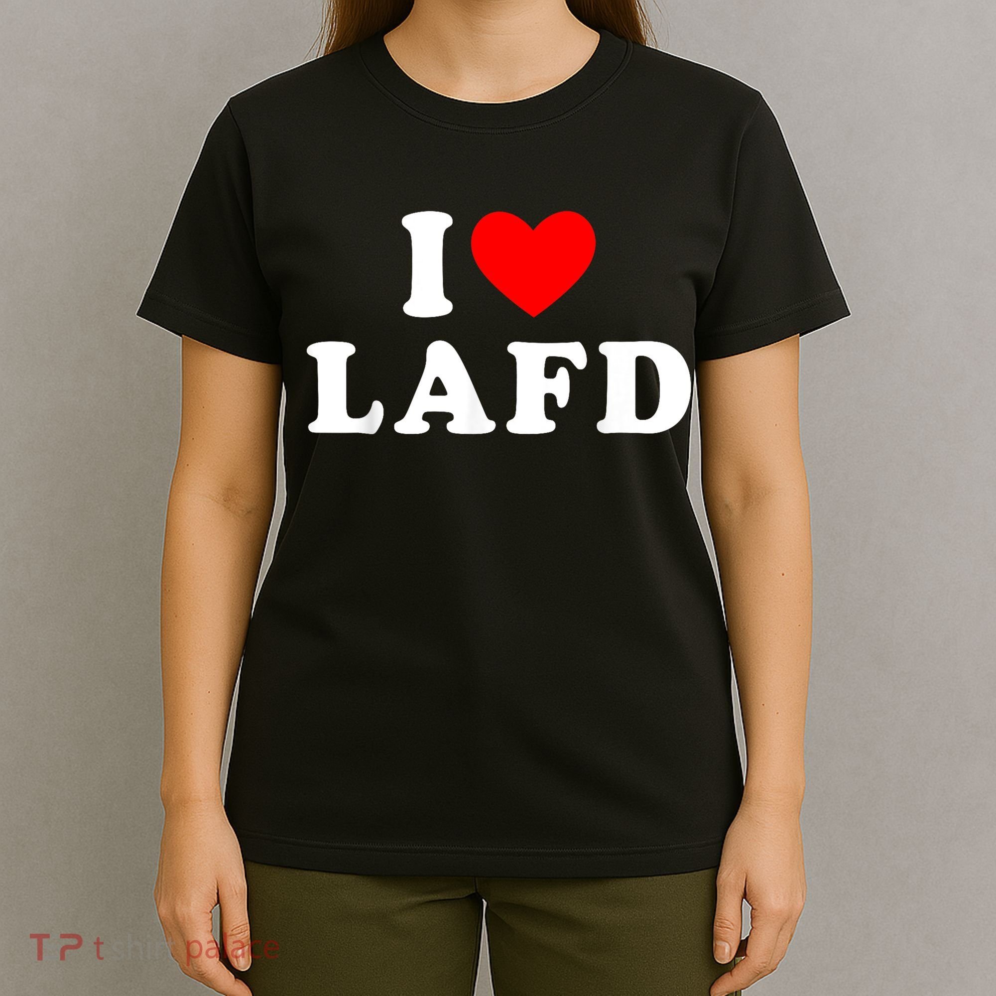 I Love Lafd Funny I Heart Lafd T-Shirt
