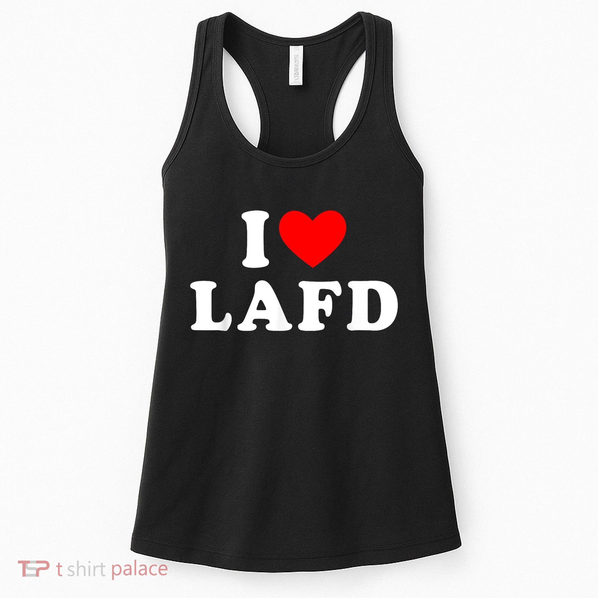 I Love Lafd Funny I Heart Lafd Women's Tank Top