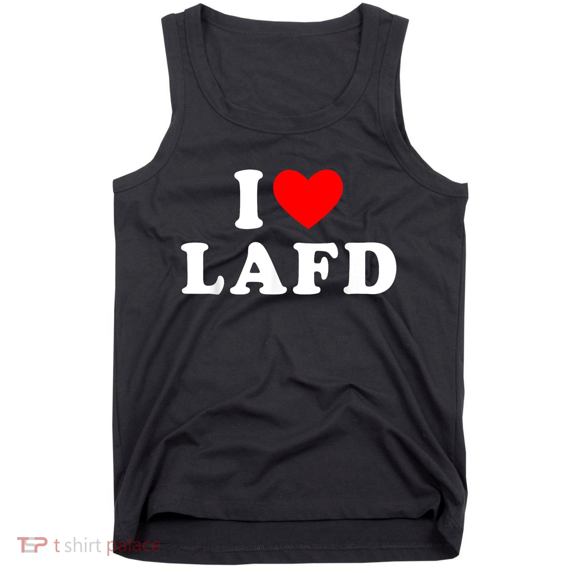 I Love Lafd Funny I Heart Lafd Tank Top