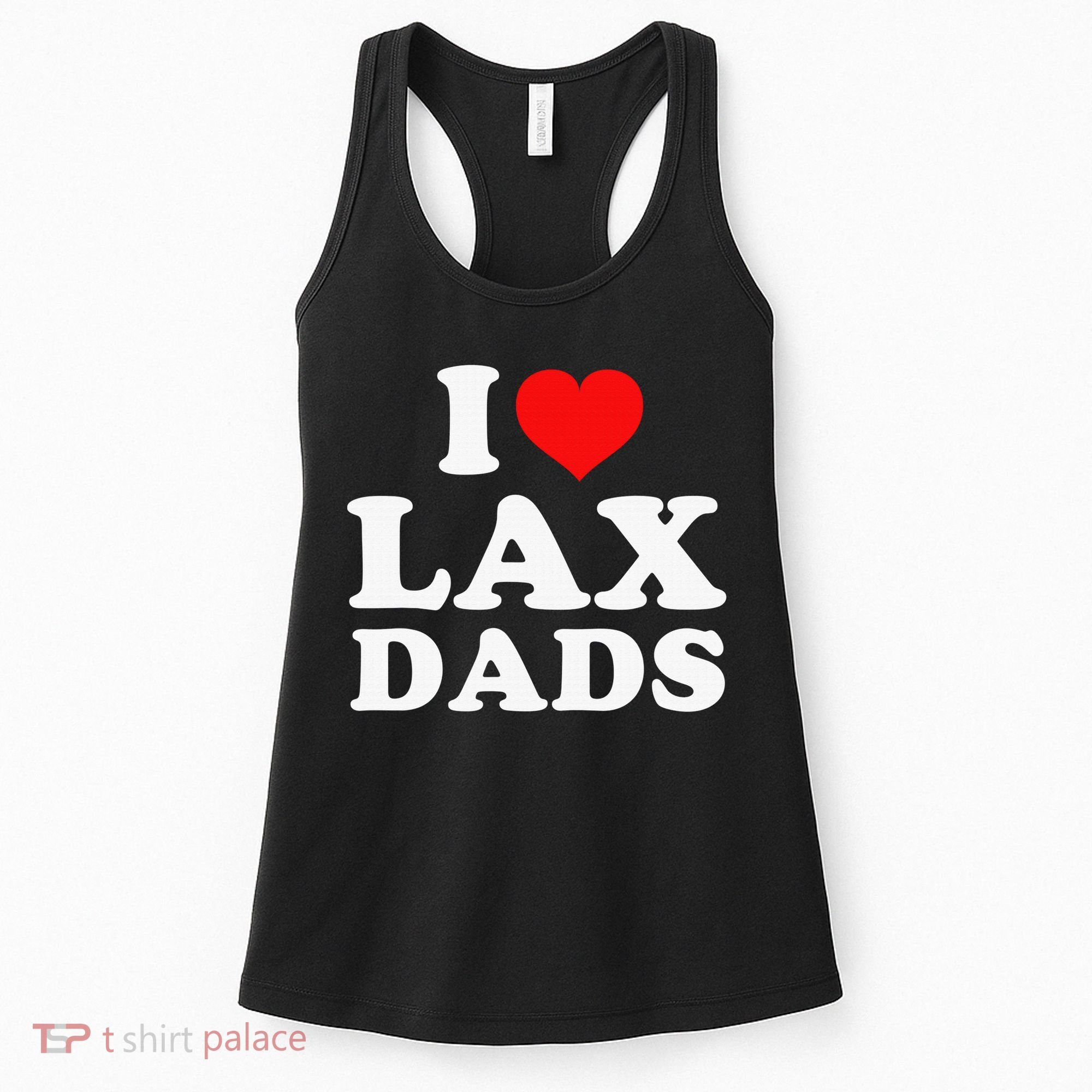 I Love Lax Dads Women's Tank Top