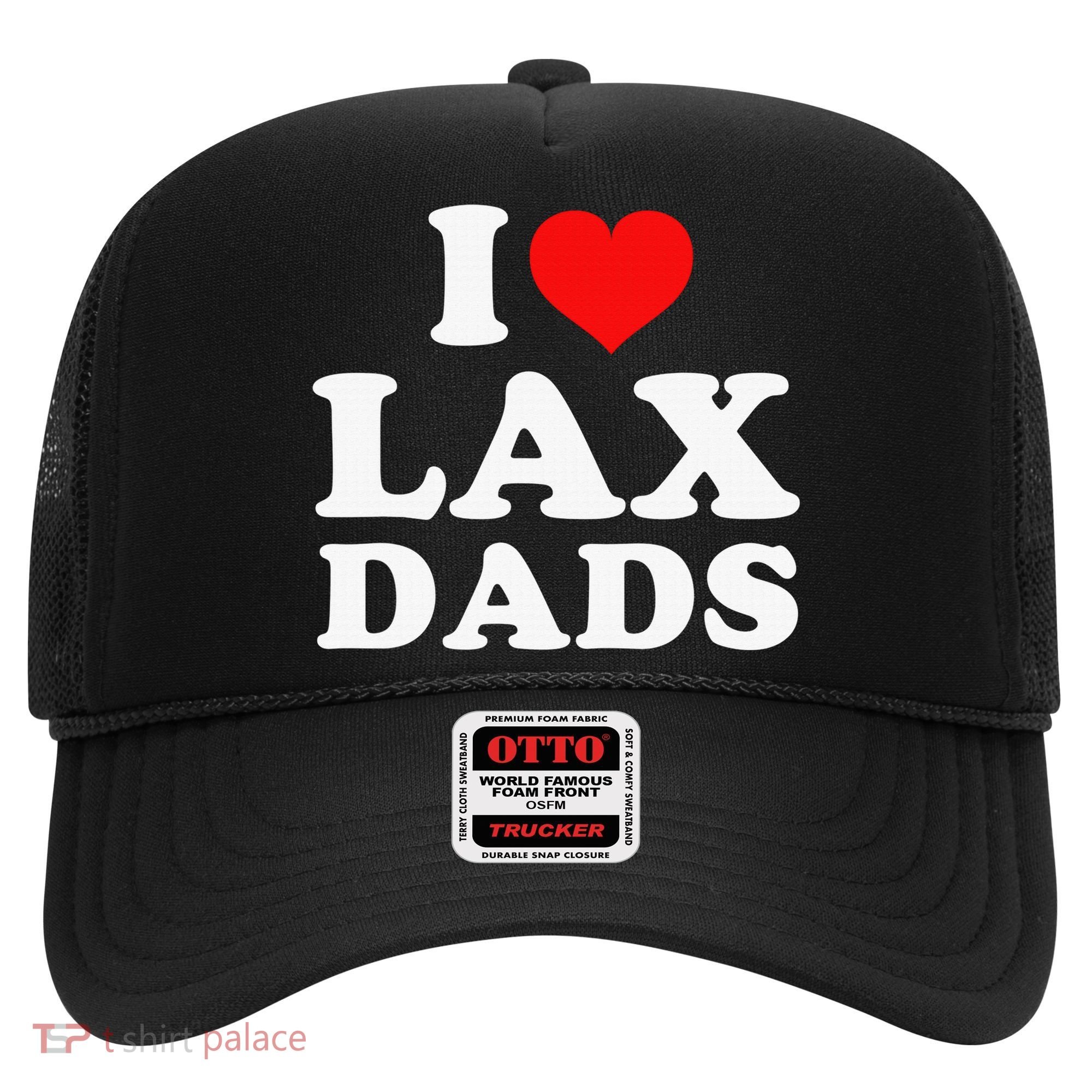 I Love Lax Dads Hat