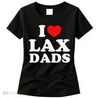 I Love Lax Dads Women's T-Shirt thumb 0