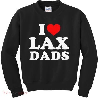 I Love Lax Dads Kids Sweatshirt