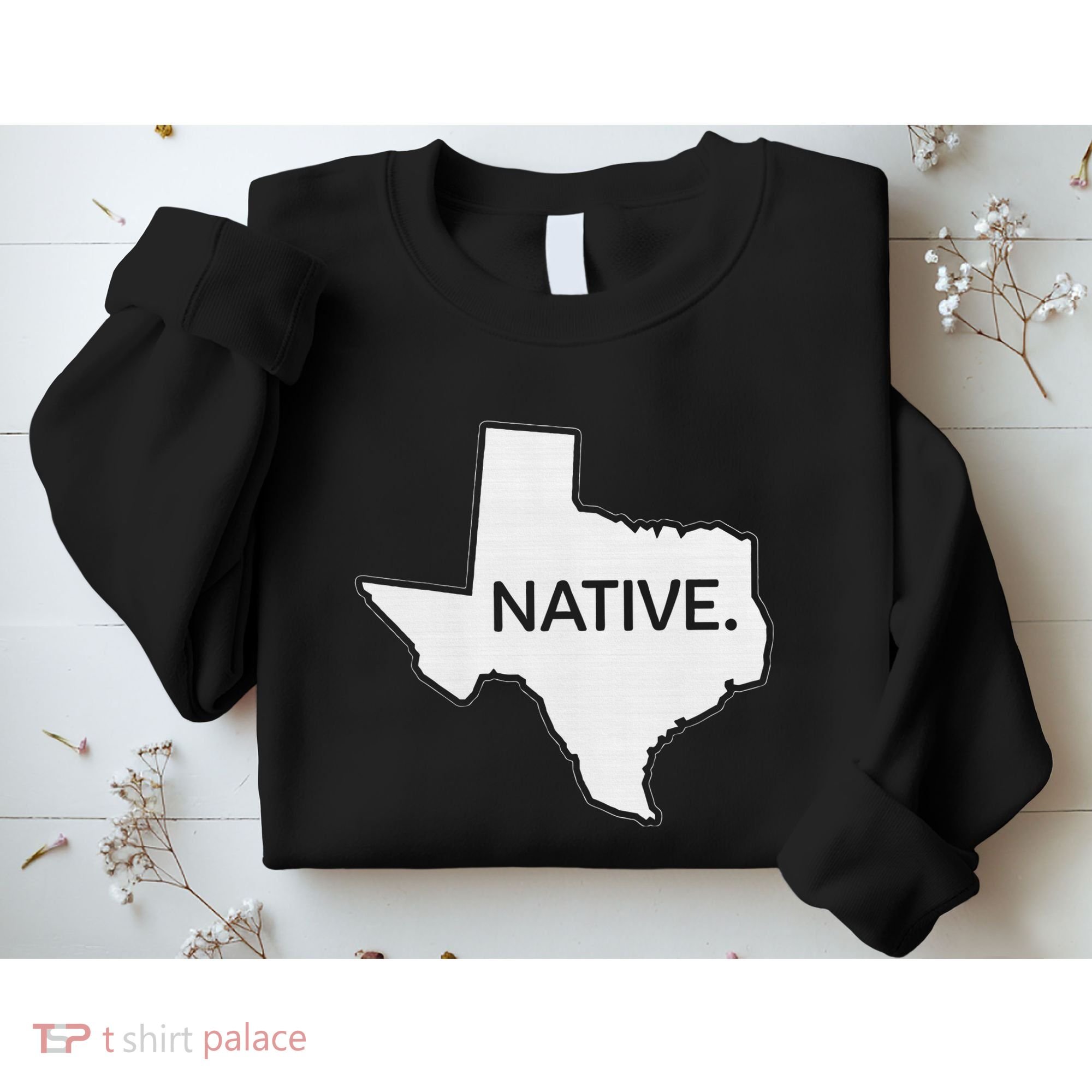 I Love Lone Star State Texas Native Sweatshirt