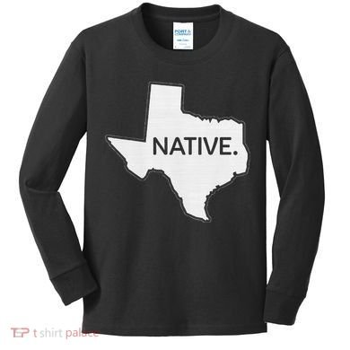I Love Lone Star State Texas Native Kids Long Sleeve Shirt