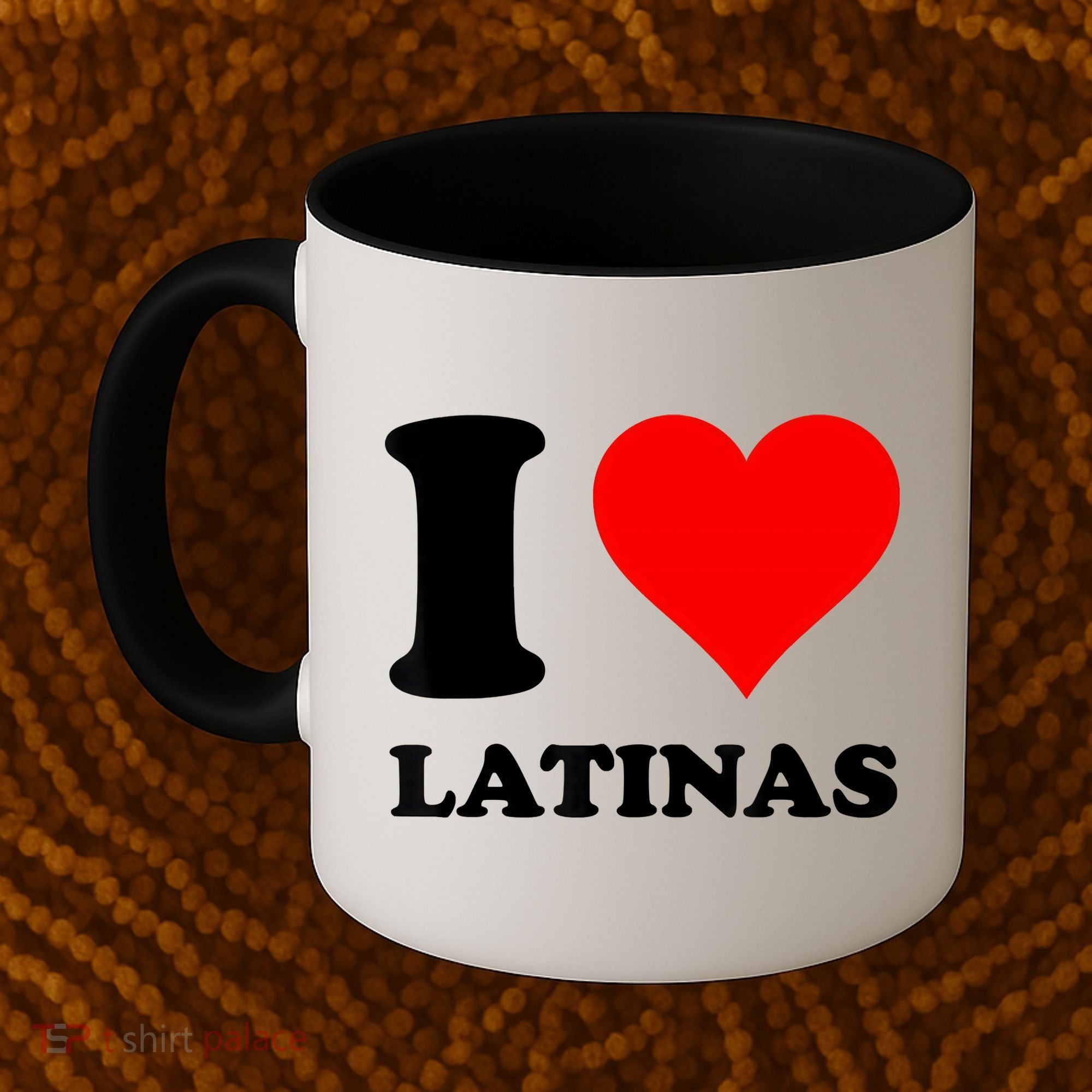 I Love Latinas Coffee Mug