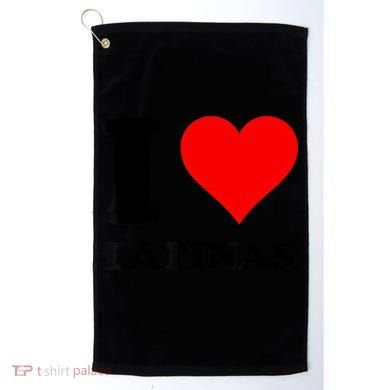 I Love Latinas Golf Towel