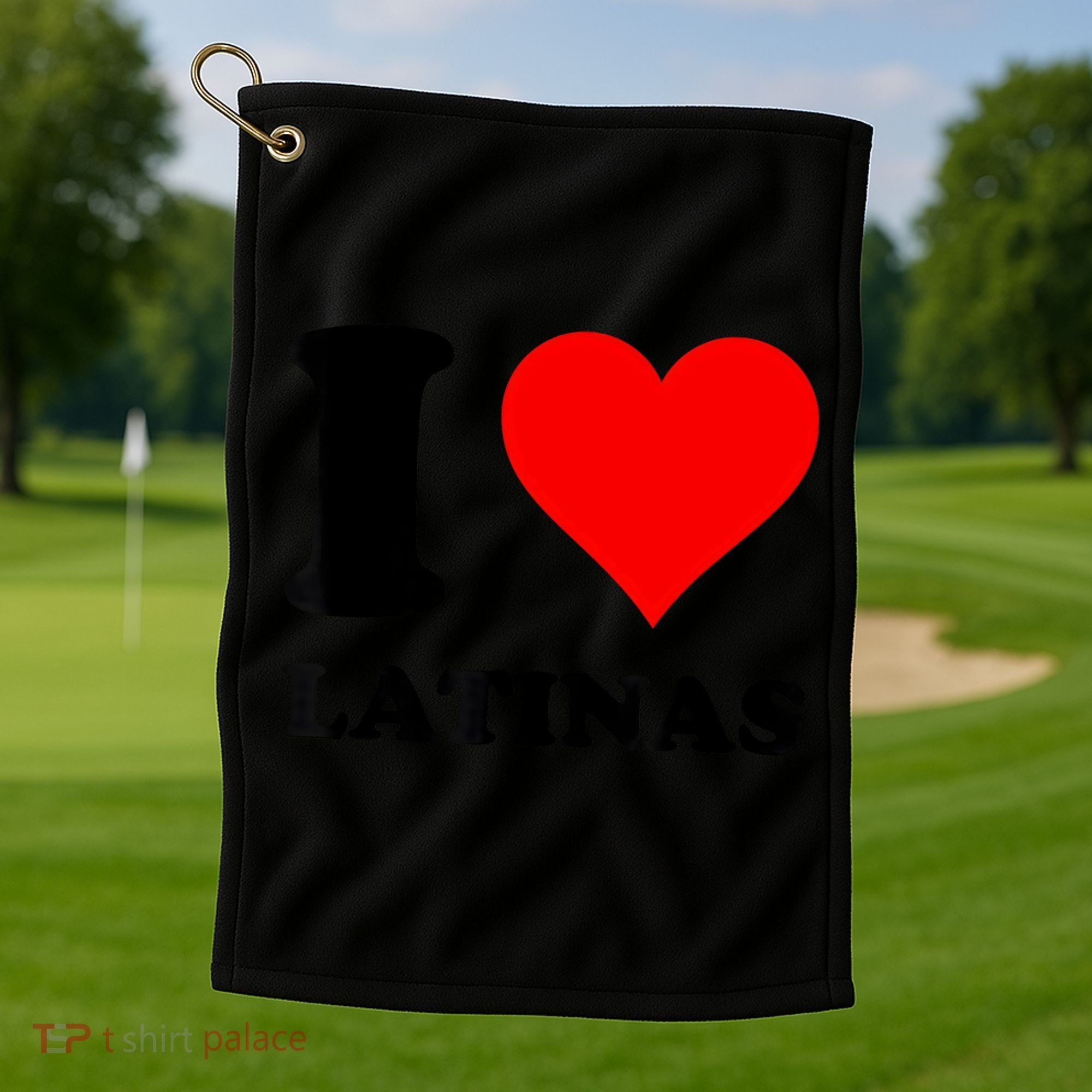 I Love Latinas Golf Towel