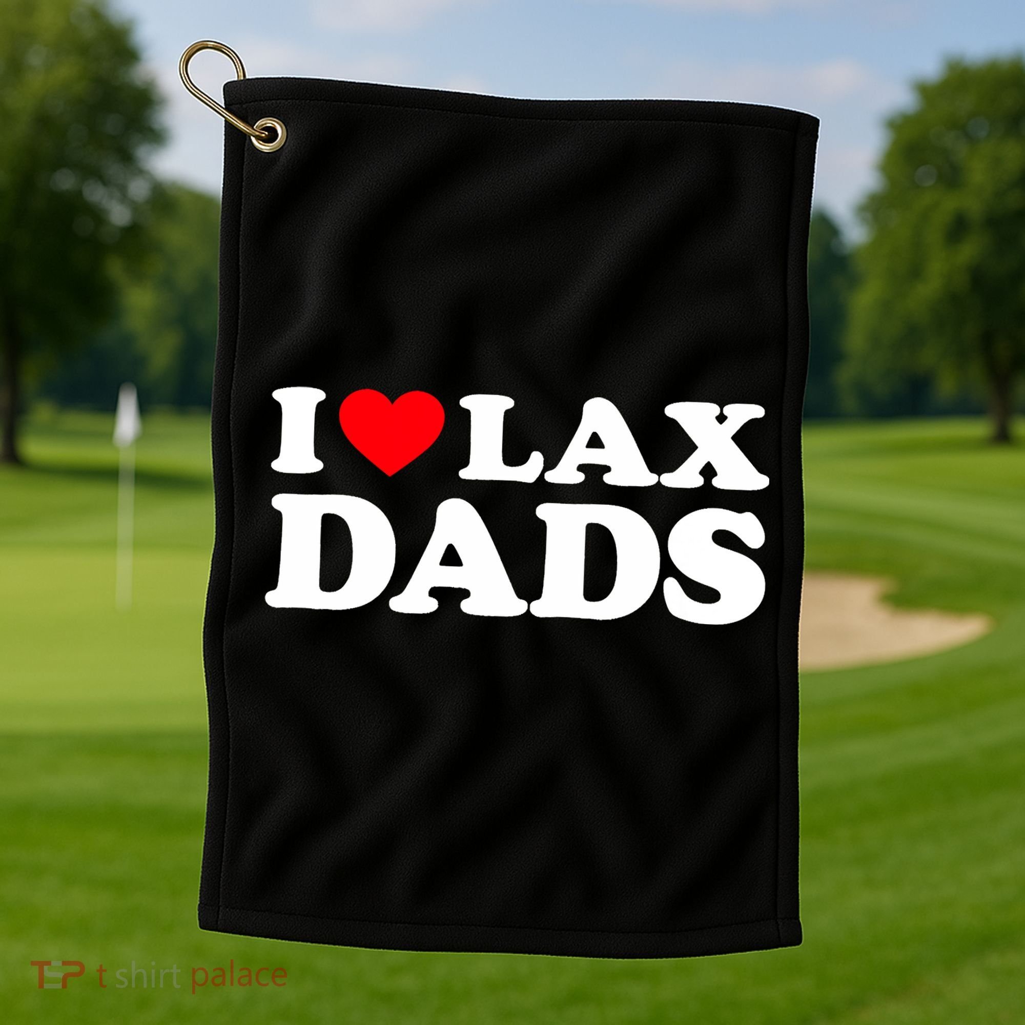 I Love Lax Dads I Heart Lax Dads Golf Towel