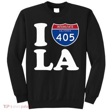 I Love La 405 Freeway Los Angeles Sweatshirt
