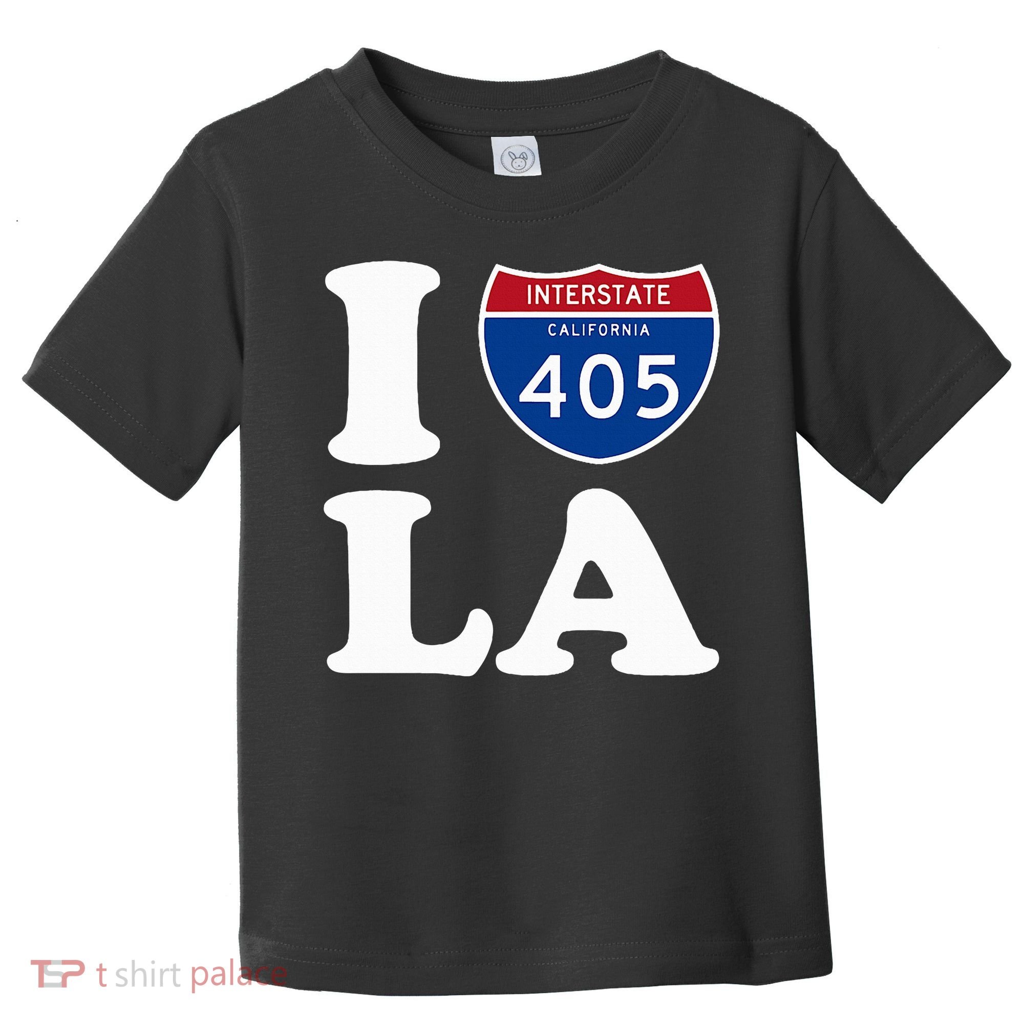 I Love La 405 Freeway Los Angeles Toddler T-Shirt