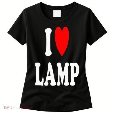 I Love Lamp Funny Light Shade Lampshade Candle Lantern Moth Women's T-Shirt