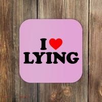 I Love Lying Gift I Heart Lying Funny Gift Coaster thumb 0