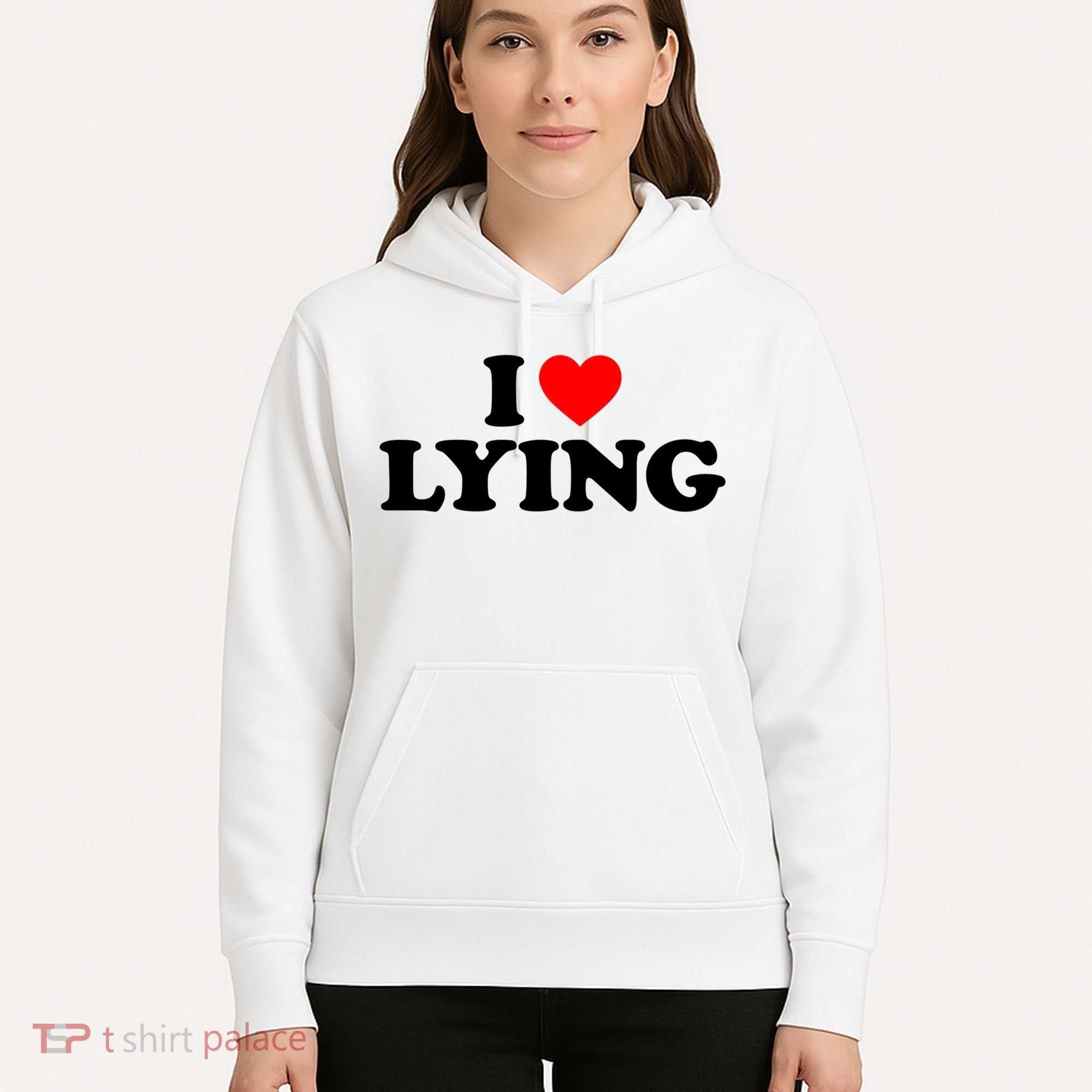 I Love Lying Gift I Heart Lying Funny Gift Hoodie