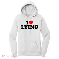 I Love Lying Gift I Heart Lying Funny Gift Women's Hoodie thumb 0