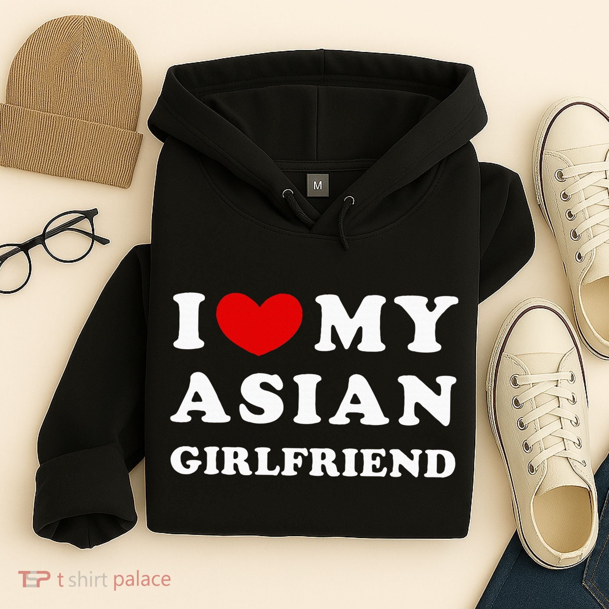 I Love My Asian Girlfriend Hoodie