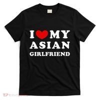 I Love My Asian Girlfriend T-Shirt thumb 0