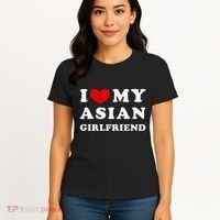 I Love My Asian Girlfriend Women's T-Shirt thumb 4