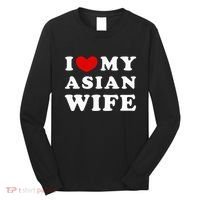 I Love My Asian Wife Long Sleeve Shirt thumb 0