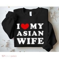 I Love My Asian Wife Sweatshirt thumb 2