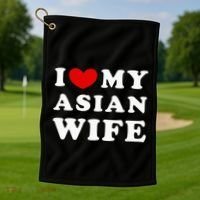 I Love My Asian Wife Golf Towel thumb 1